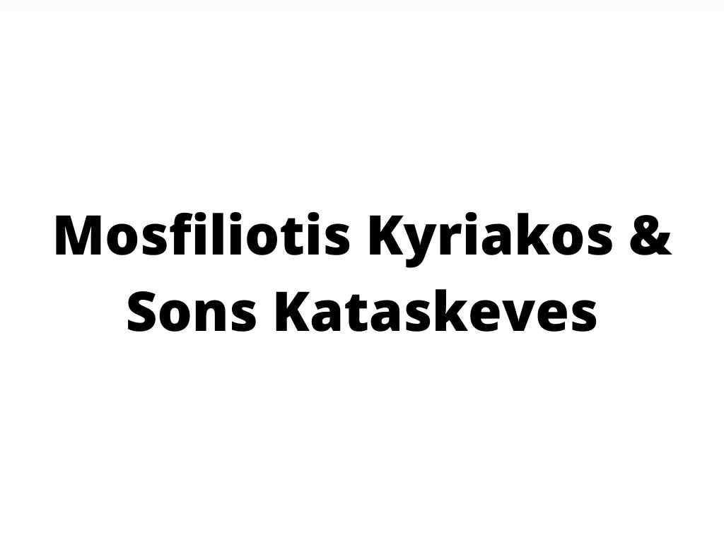 Mosfiliotis Kyriakos & Sons Kataskeves