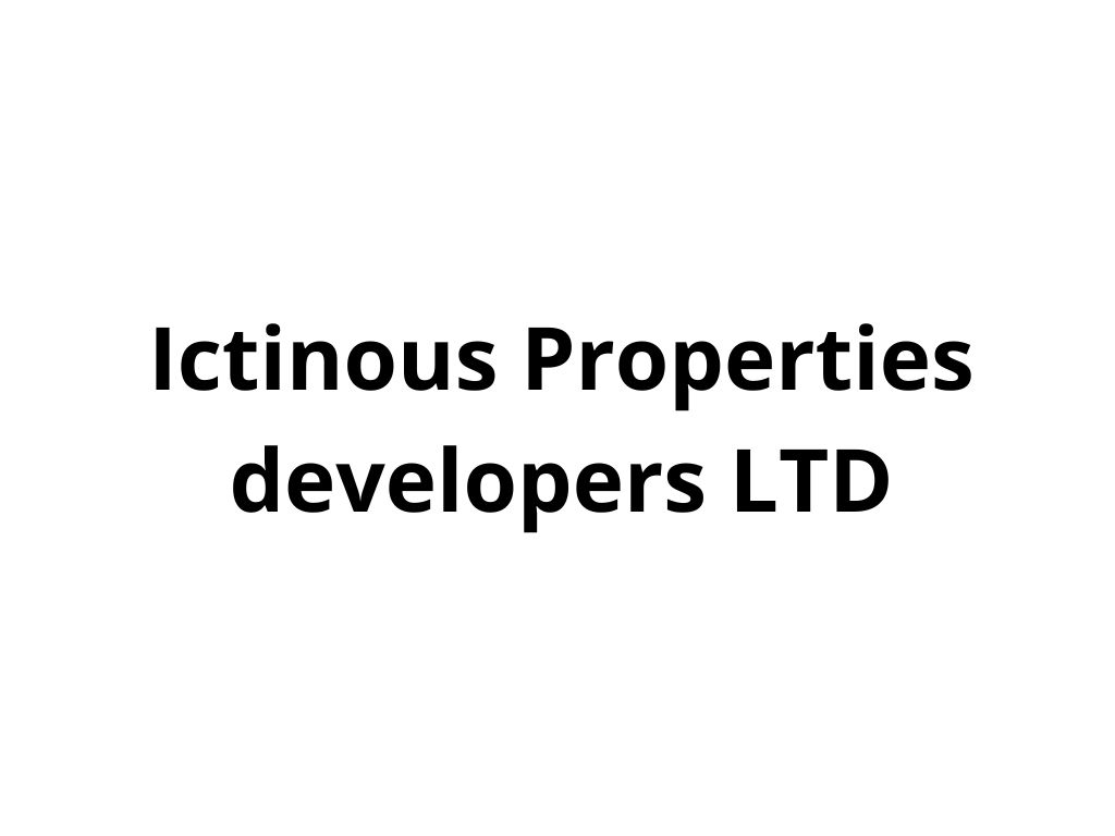 Ictinous Properties developers LTD